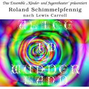 Plakat Alice im Wunderland 7/2014